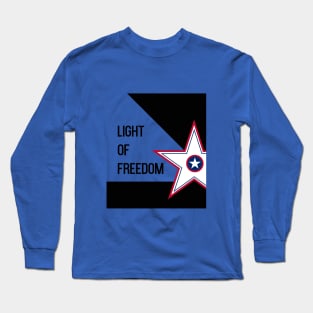 Light of Freedom Long Sleeve T-Shirt